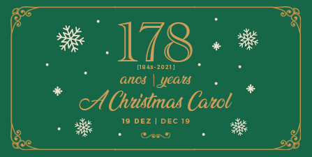 CELEBRAÇÃO DOS 178 ANOS DE “A CHRISTMAS CAROL”